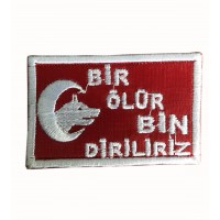 Bir Ölür Bin Diriliriz Kırmızı Patch